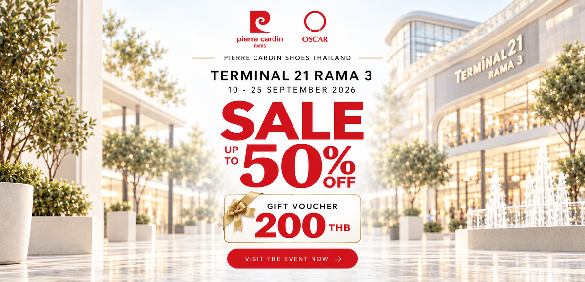 Pierre Cardin & Oscar Fashion Event ที่ The Nine Rama 9 ลดสูงสุด 50% พร้อม Gift Voucher 200 บาท