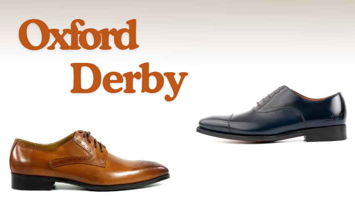 Oxford & Derby: สัญลักษณ์แห่งสไตล์เหนือระดับของสุภาพบุรุษยุคใหม่
